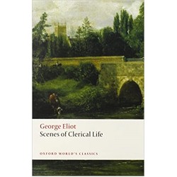 Eliot, George, Scenes of Clerical Life (Paperback)