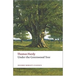 Hardy, Thomas, Under the Greenwood Tree (Paperback)