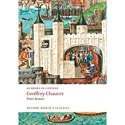 Brown, Peter, Geoffrey Chaucer (Authors in Context) (Paperback)