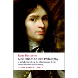 Descartes, Rene, Meditations on First Philosophy with Selections from the Objections and Replies (Paperback)