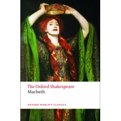 Shakespeare, William, The Oxford Shakespeare: The Tragedy of Macbeth (Paperback)