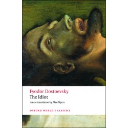 Dostoevsky, Fyodor, The Idiot (Paperback)