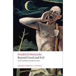 Nietzsche, Friedrich, Beyond Good and Evil Prelude to a Philosophy of the Future (Paperback)