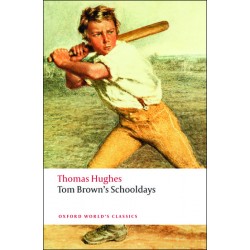 Hughes, Thomas, Tom Brown's Schooldays (Paperback)