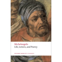 Michelangelo, Life, Letters, and Poetry (Paperback)