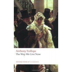 Trollope, Anthony, The Way We Live Now (Paperback)