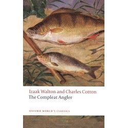Walton, Izaak; Cotton, Charles, The Compleat Angler (Paperback)