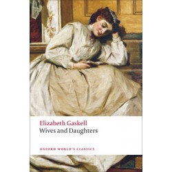 Gaskell, Elizabeth, Wives and Daughters (Paperback)