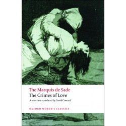 Sade, Marquis de, The Crimes of Love Heroic and tragic Tales, Preceded by an Essay on Novels (Paperback)