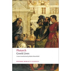 Plutarch, Greek Lives (Paperback)