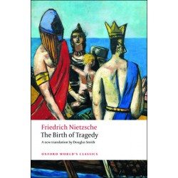 Nietzsche, Friedrich, The Birth of Tragedy (Paperback)