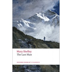 Shelley, Mary Wollstonecraft, The Last Man (Paperback)