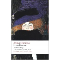 Schnitzler, Arthur, Round Dance and Other Plays (Paperback)