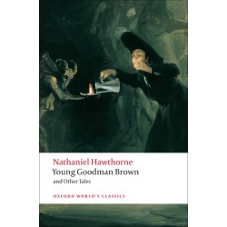 Hawthorne, Nathaniel, Young Goodman Brown and Other Tales (Paperback)
