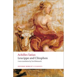 Tatius, Achilles, Leucippe and Clitophon (Paperback)