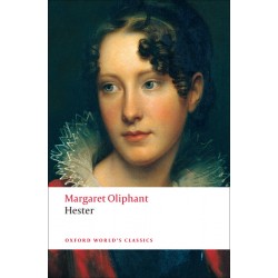 Oliphant, Margaret, Hester (Paperback)