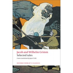 Grimm, Jacob and Wilhelm, Selected Tales (Paperback)