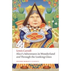 Carroll, Lewis, Alice's Adventures in Wonderland and Through the Looking-Glass n/e (Paperback)