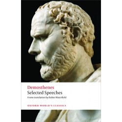 Demosthenes, Selected Speeches (Paperback)