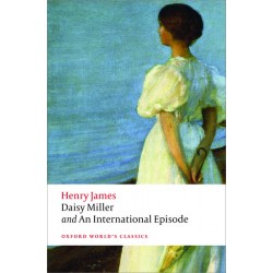 James, Henry, Daisy Miller and An International Episode (Paperback)