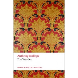 Trollope, Anthony, The Warden 2/e (Paperback)