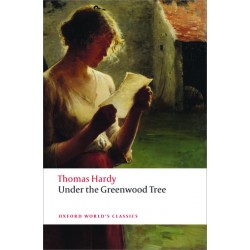 Hardy, Thomas, Under the Greenwood Tree 2/e (Paperback)