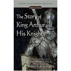 Story of King Arthur and His Knights, Th ; Pyle, Howard