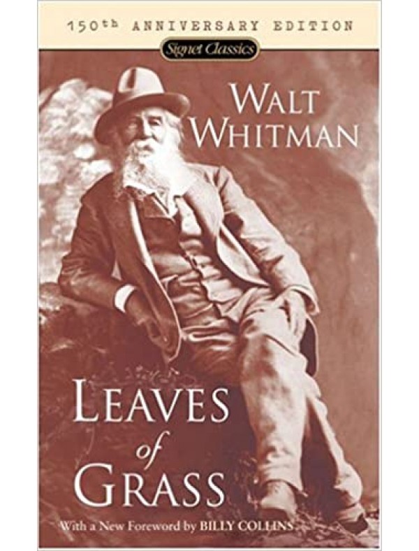 Leaves of Grass (150th Anniversary Ed.) ; Whitman, Walt
