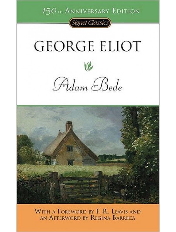 Adam Bede ; Eliot, George