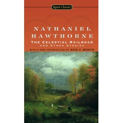 Celestial Railroad and Other Stories, Th ; Hawthorne, Nathaniel
