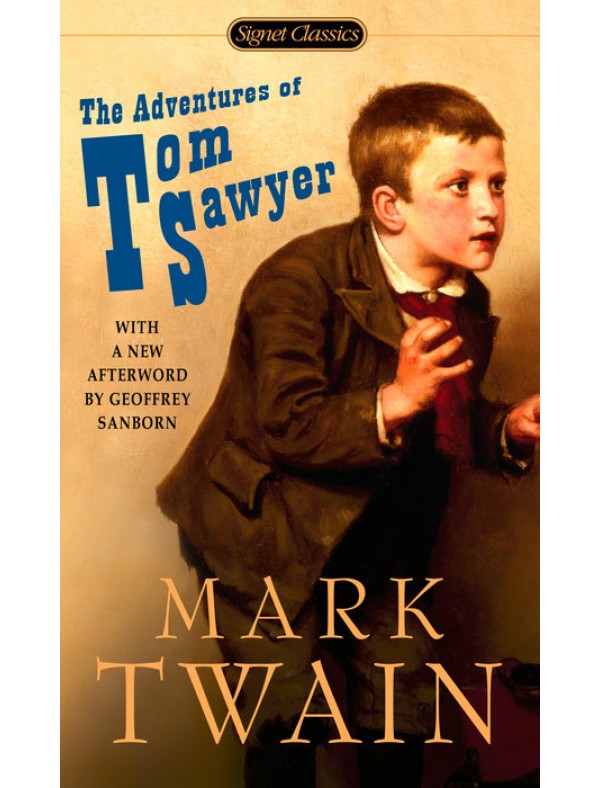 Adventures of Tom Sawyer, The ; Twain, Mark