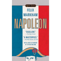 Napoleon (50th Anniversary Edition) ; Markham, Felix
