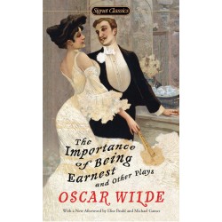 Importance of Being Earnest & Othr Plays ; Wilde, Oscar