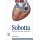Sobotta Atlas of Human Anatomy, Package, 15th ed., English: Musculoskeletal system, internal organs, head, neck, Neuroanatomy