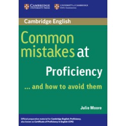 Common Mistakes at Proficiency ... and how to avoid them