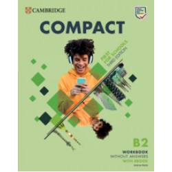 Compact First For Schools 3rd Ed B2 First Workbook without Answers with audio / video on Cambridge One