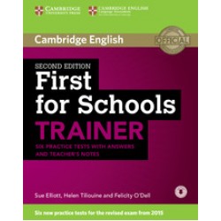 First for Schools Trainer Six Practice Tests with Answers and Teachers Notes with Audio