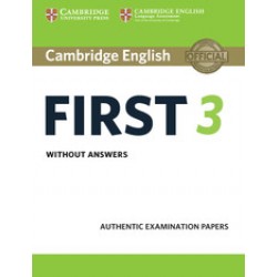 Cambridge English First 3 Student's Book without Answers