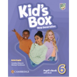 Kid's Box New Generation Level 6 Pupil's Book with audio / video on Cambridge One