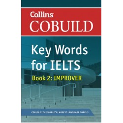 COBUILD Key Words for IELTS: Book 2 Improver 5.5-6.5/B2+