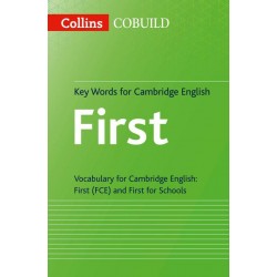 COBUILD Key Words for Cambridge English: First and First for Schools