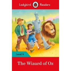 The Wizard of Oz - Ladybird Readers Level 4