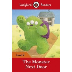 The Monster Next Door - Ladybird Readers Level 2
