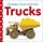 BABY TOUCH AND FEEL:TRUCKS