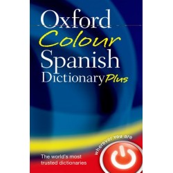 Oxford Colour Spanish Dictionary Plus
Third Edition