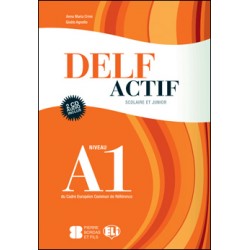 DELF Actif A1 Scolaire - Guide