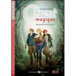 LE CHANT MAGIQUE + Downloadable Multimedia