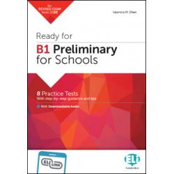 Ready for B1 Preliminary for Schools Practice Tests - B1