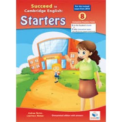 Teacher's Guide for Cambridge YLE - Succeed in Pre-A1 STARTERS - 2018 Format - 8 Practice Tests - Teacher's Edition with CD