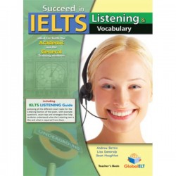 Succeed in IELTS - Listening & Vocabulary Teacher's book